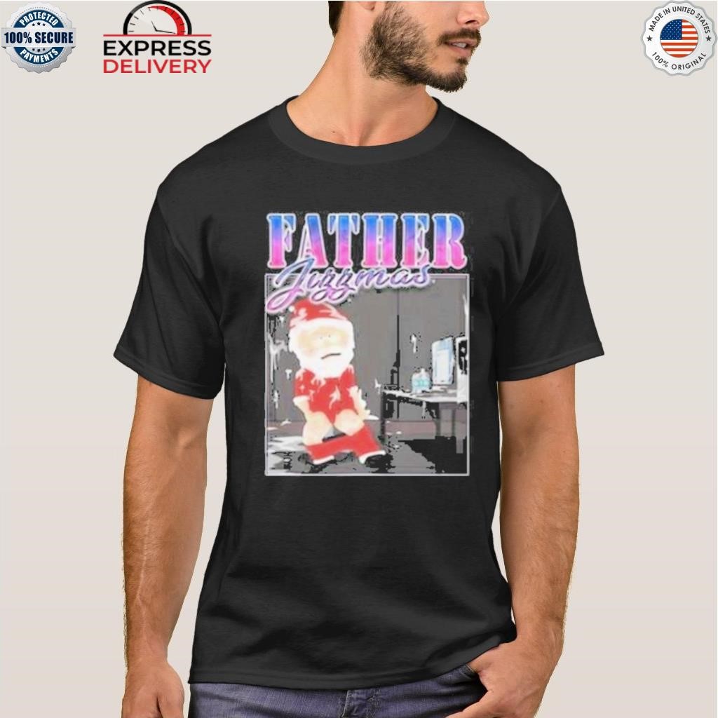 Santa claus father jizzmas shirt