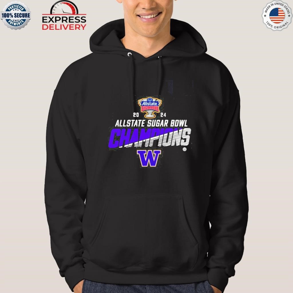 Washington huskies 2024 allstate sugar bowl champions shirt, hoodie