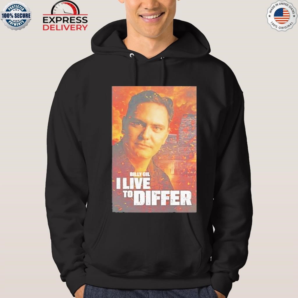 Lebatardshow billy gil I live to differ hoodie