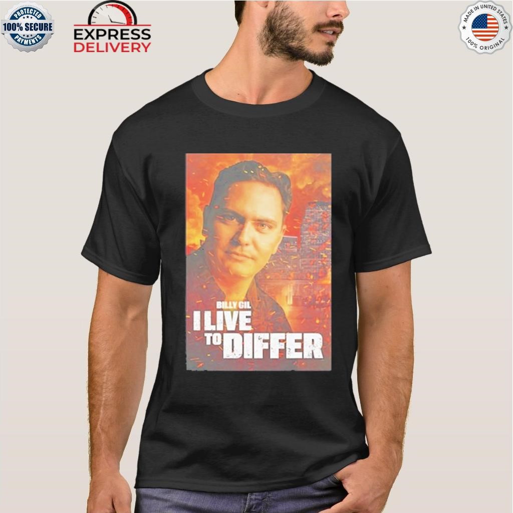 Lebatardshow billy gil I live to differ shirt