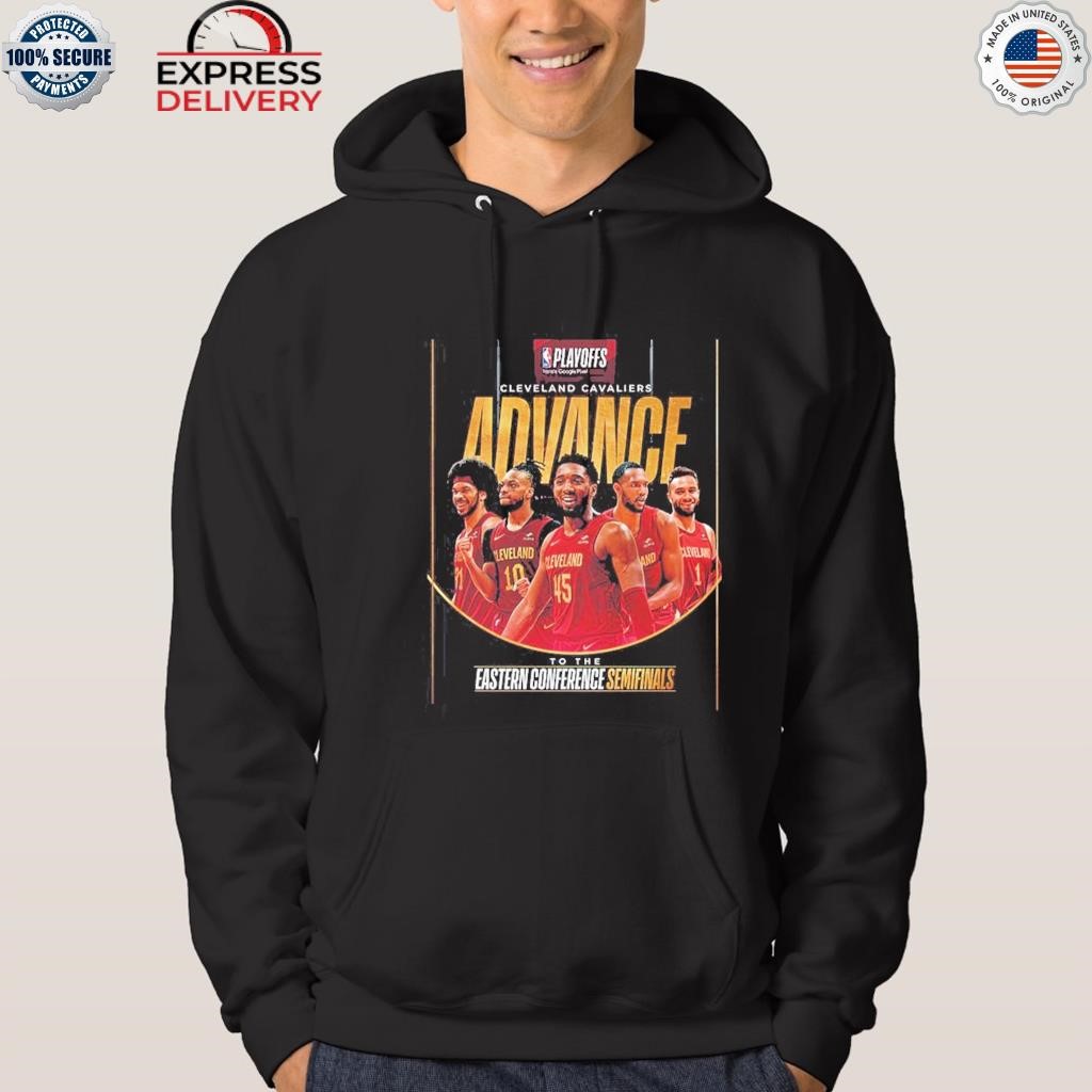 Official The Cleveland cavaliers advance to the eastern conference semifinals NBA playoffs 2024 hoodie