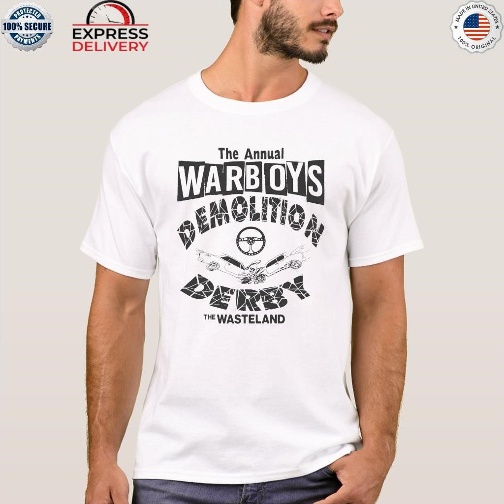 The annual warboys demolition derby shirt