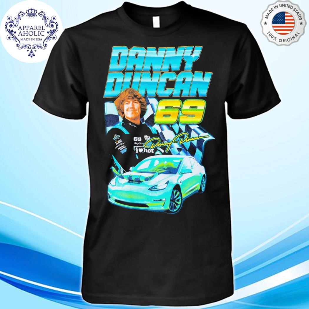 Danny duncan 69 racing vintage shirt, hoodie, sweater, long sleeve and tank  top