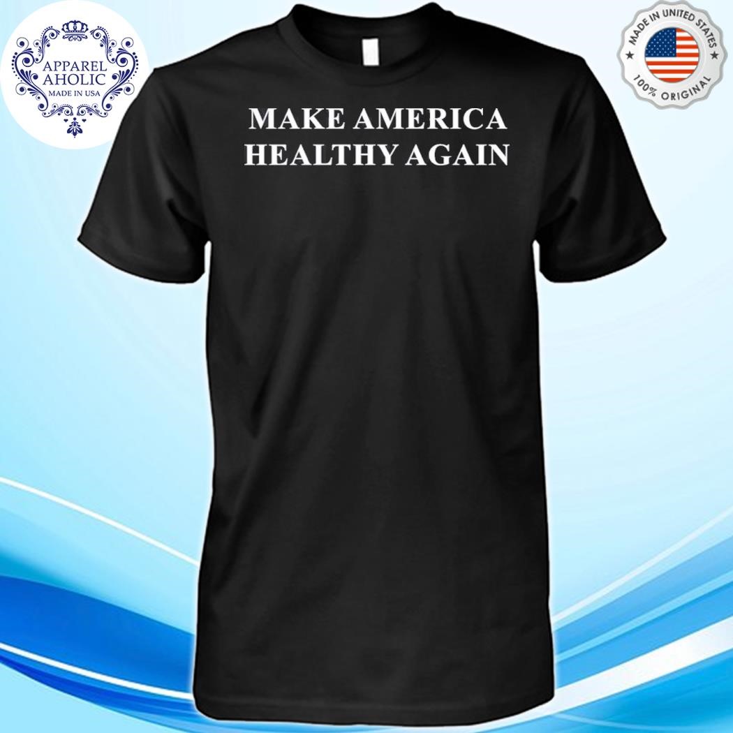 Charlie Kirk Make America Healthy Again Shirt