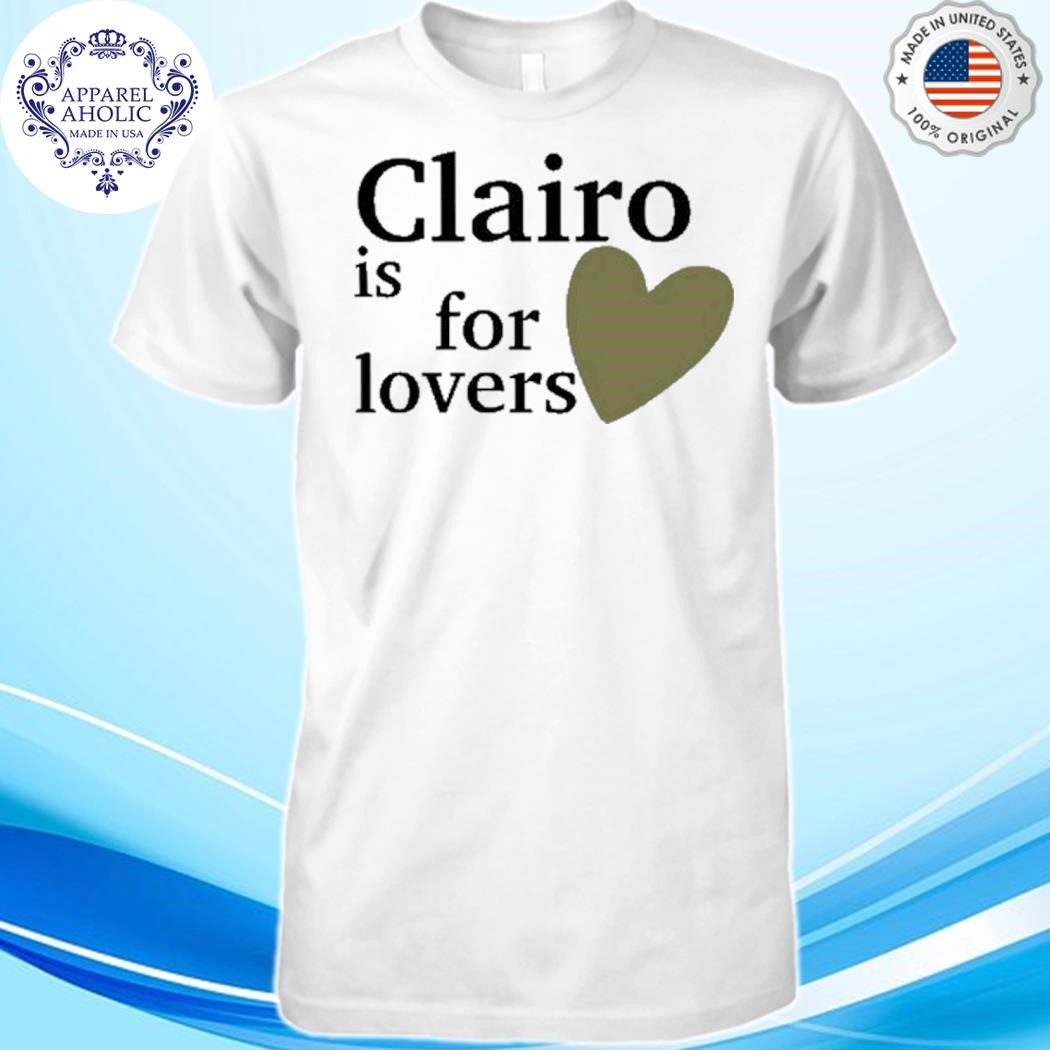 Charm Tour Nyc Clairo Is For Lovers Shirt