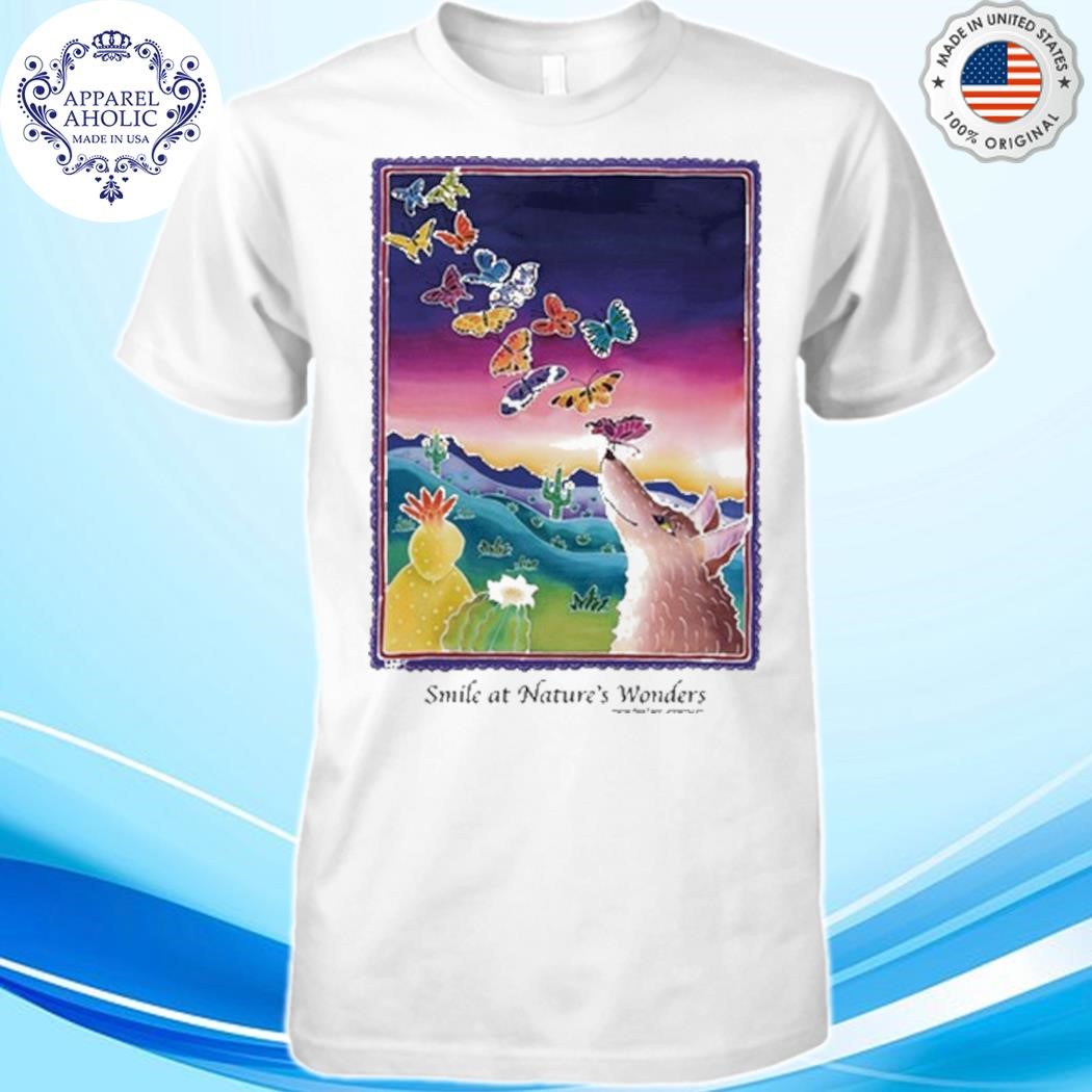 Coyote Smiles At Nature's Wonders Shirt