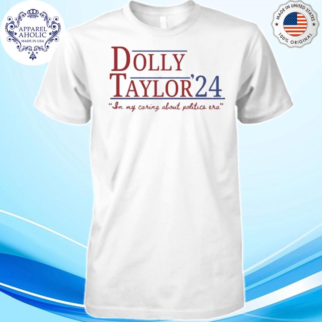 Dolly & Taylor 24 Shirt