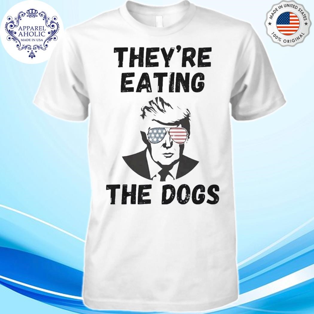 Donald Trump They’re Eating The Dogs 2024 Vintage T-Shirt