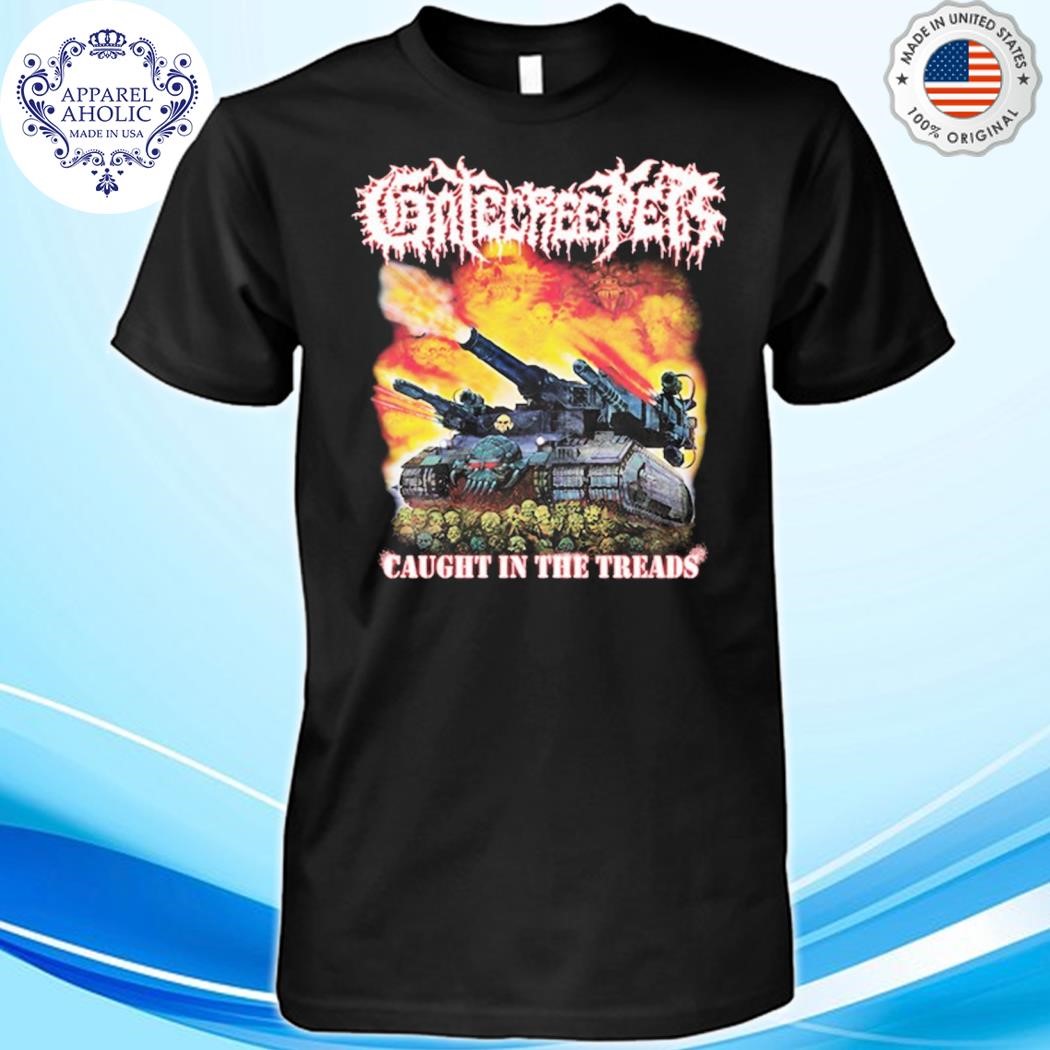 Gatecreeper Caught In The Treads 2024 Shirt