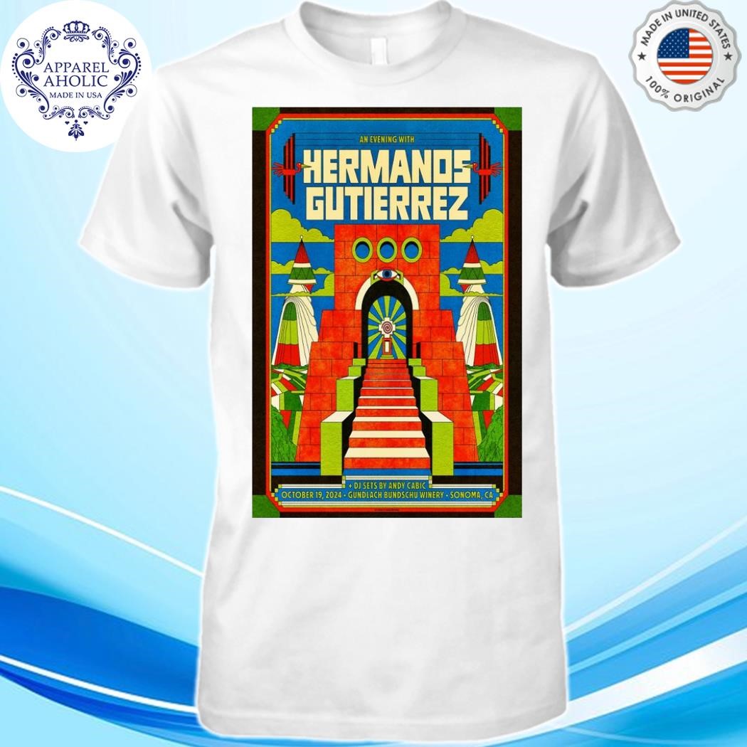 Hermanos Gutierrez October 19 2024 Gundlach Bundschu Winery Amphitheater In Sonoma CA Poster Shirt