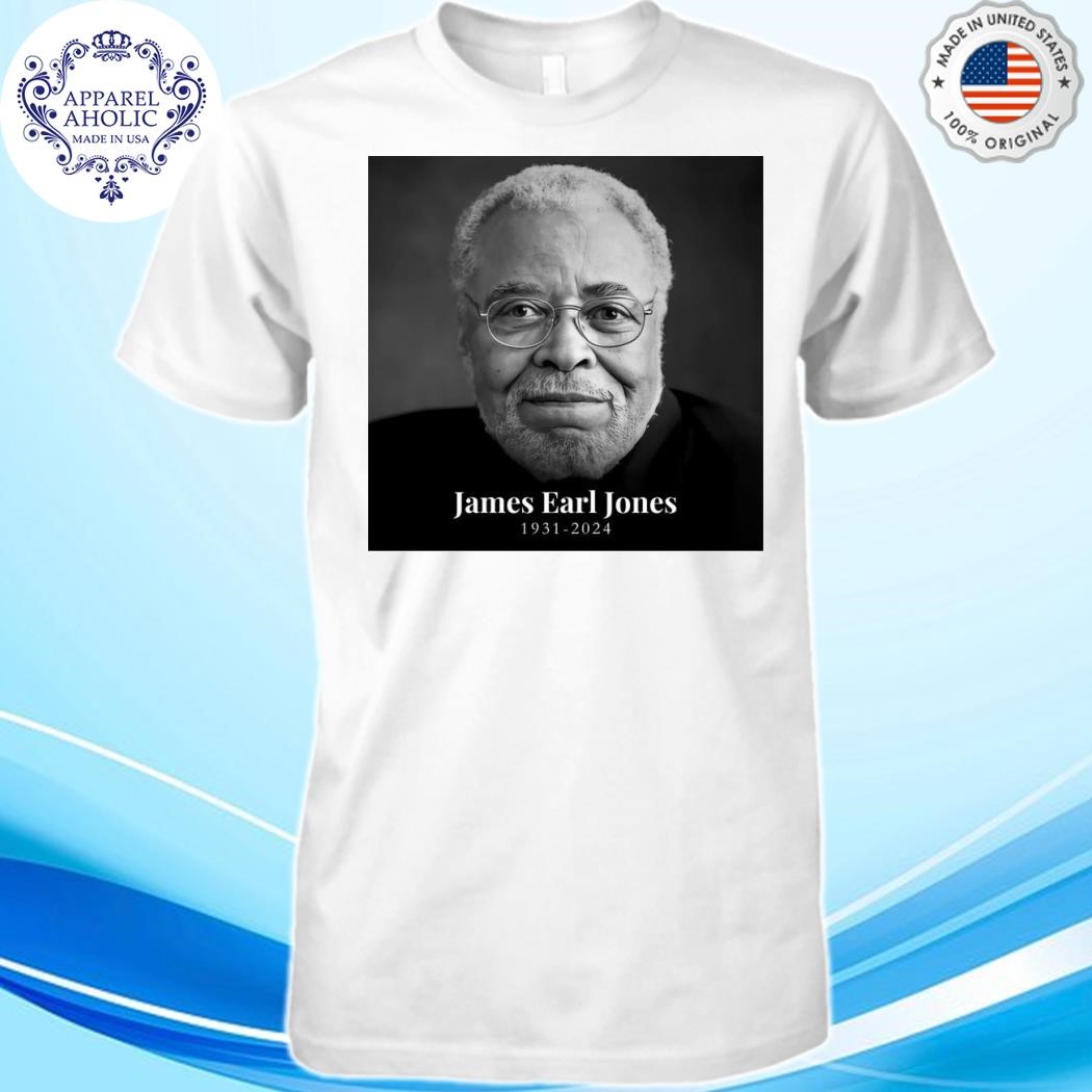 James Earl Jones 1931 2024 Shirt