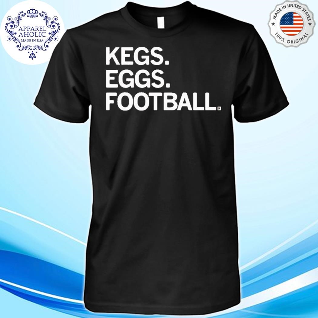 Kegs Eggs Football Shirt