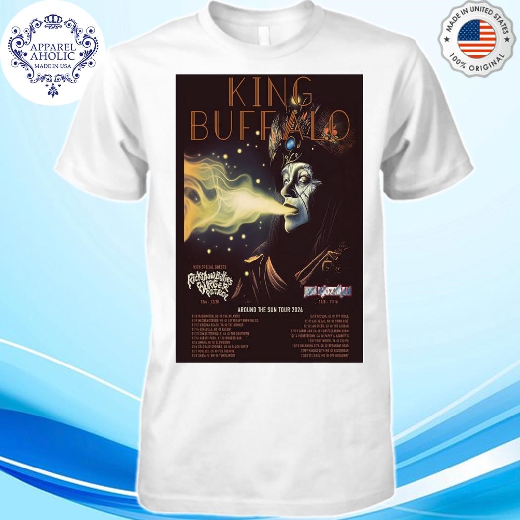 King Buffalo Around The Sun 2024 Tour Poster Shirt