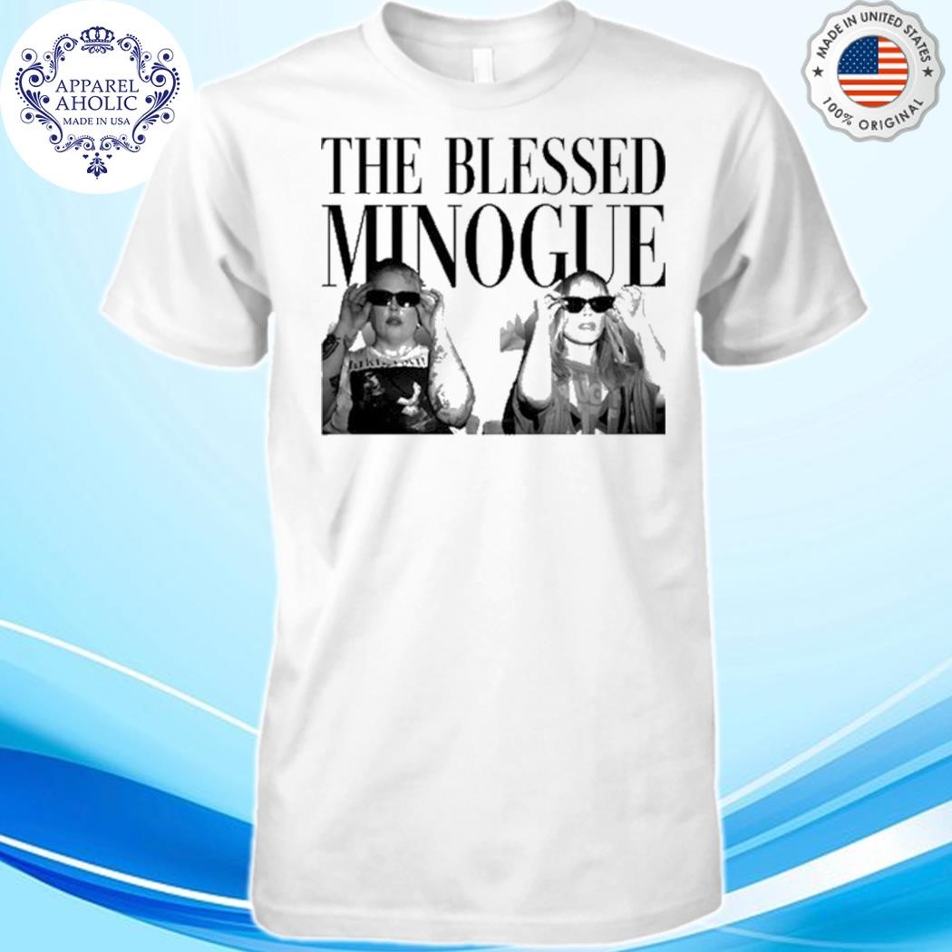 Kylie The Blessed Minogue Photo Shirt