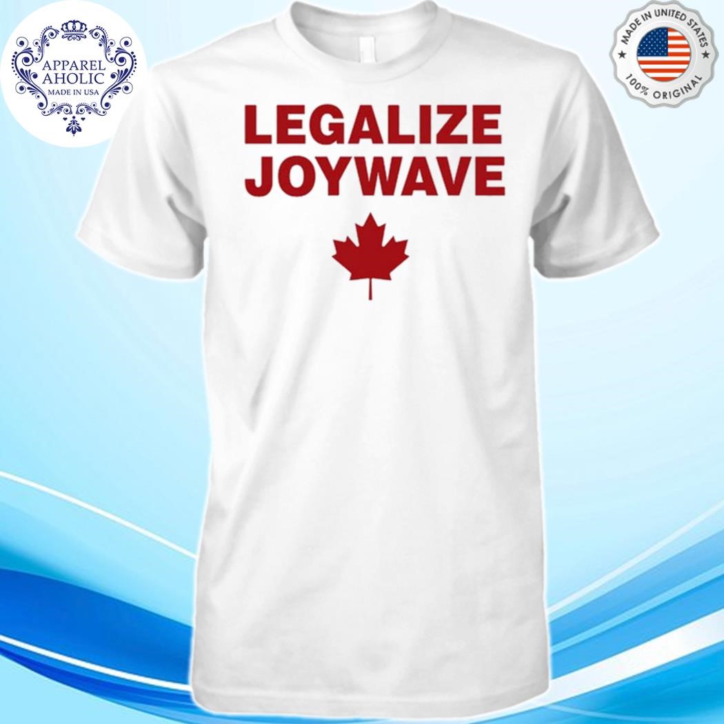 Legalize Joywave Shirt