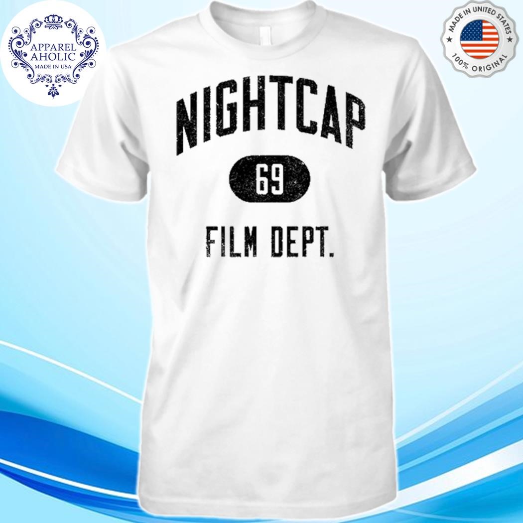 Nightcap 69 Film Dept Shirt