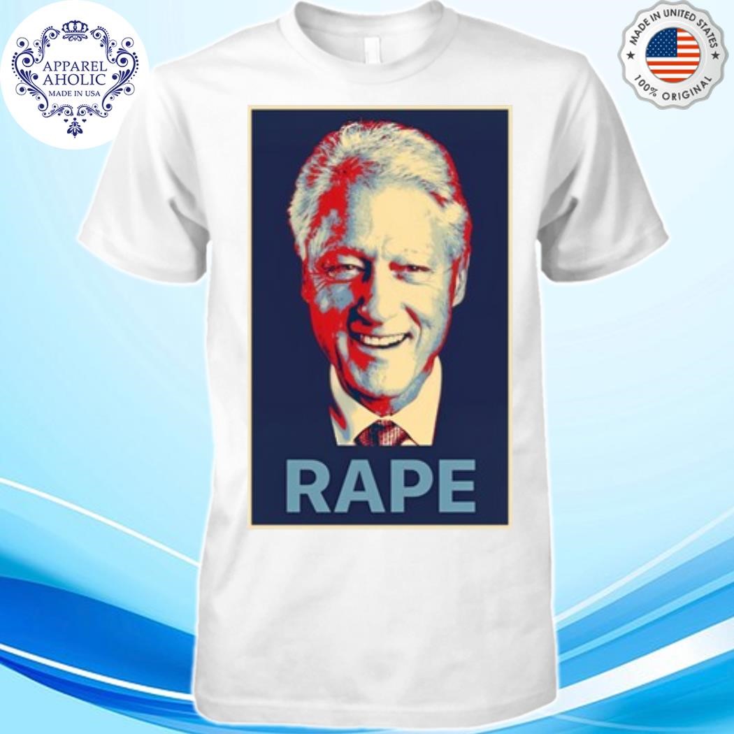 Official Alex Jones Bill Clinton Rape Shirt