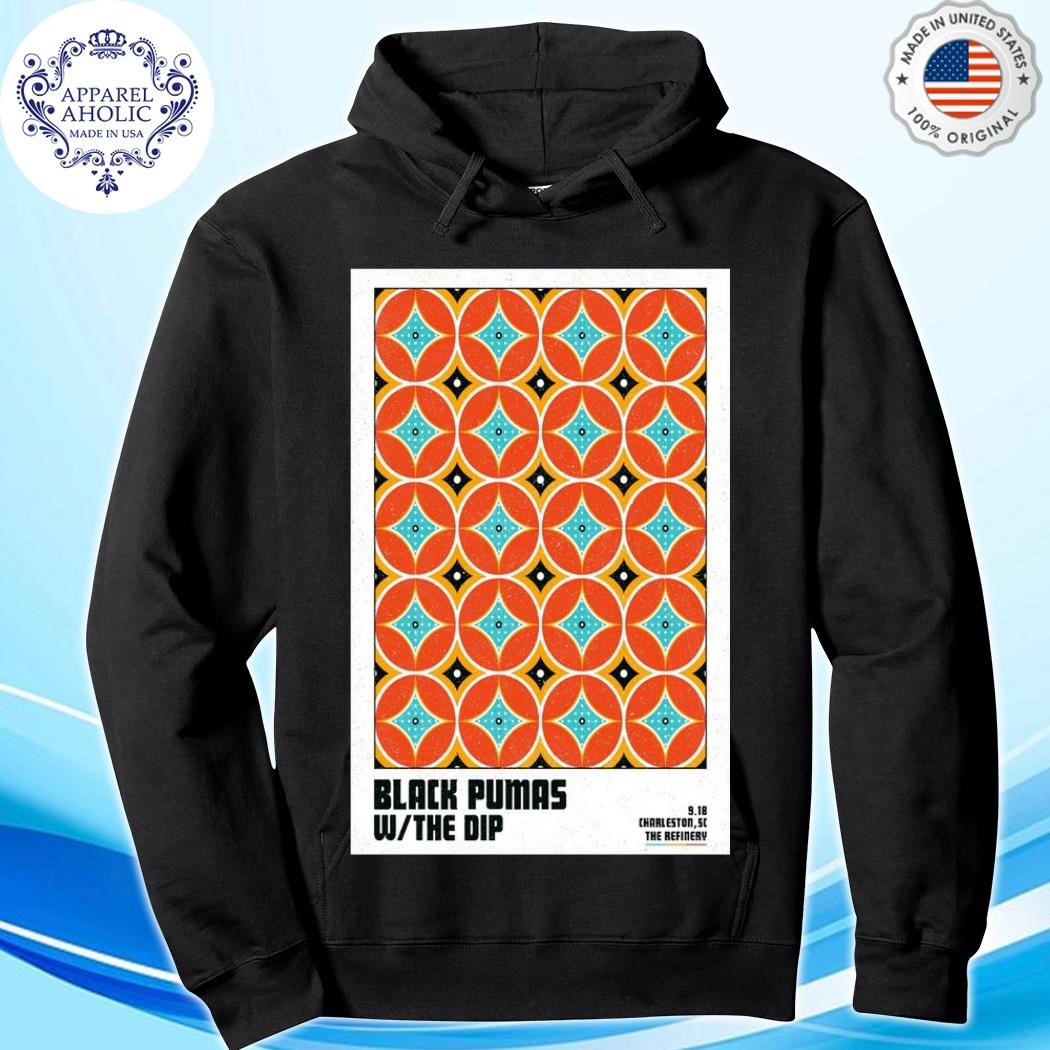 Official Black Pumas September 18, 2024 The Refinery In Charleston, SC Poster hoodie