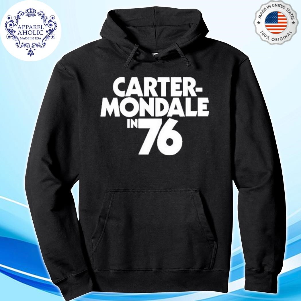 Official Carter Mondale In 76 hoodie