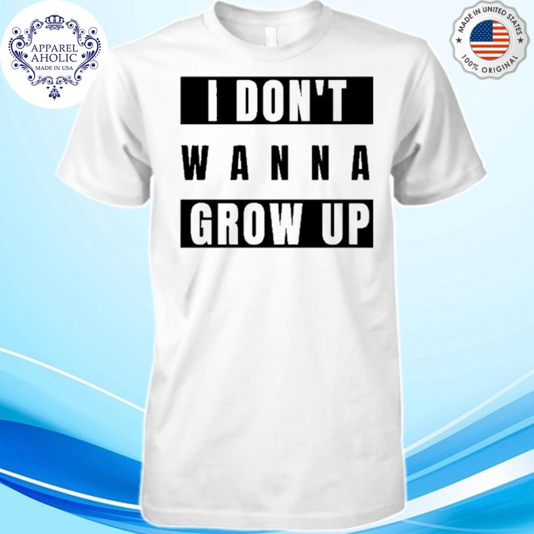 Official Charlie Lewton I Don't Wanna Grow Up Shirt