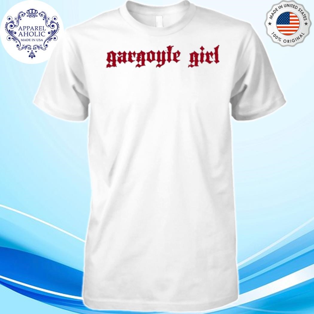 Official Gargoyle Girl Shirt