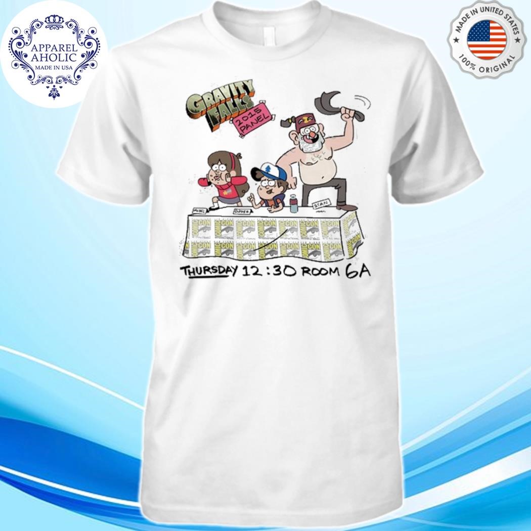 Official Gravity falls comicon panel 2015 july 9th room 6a shirt