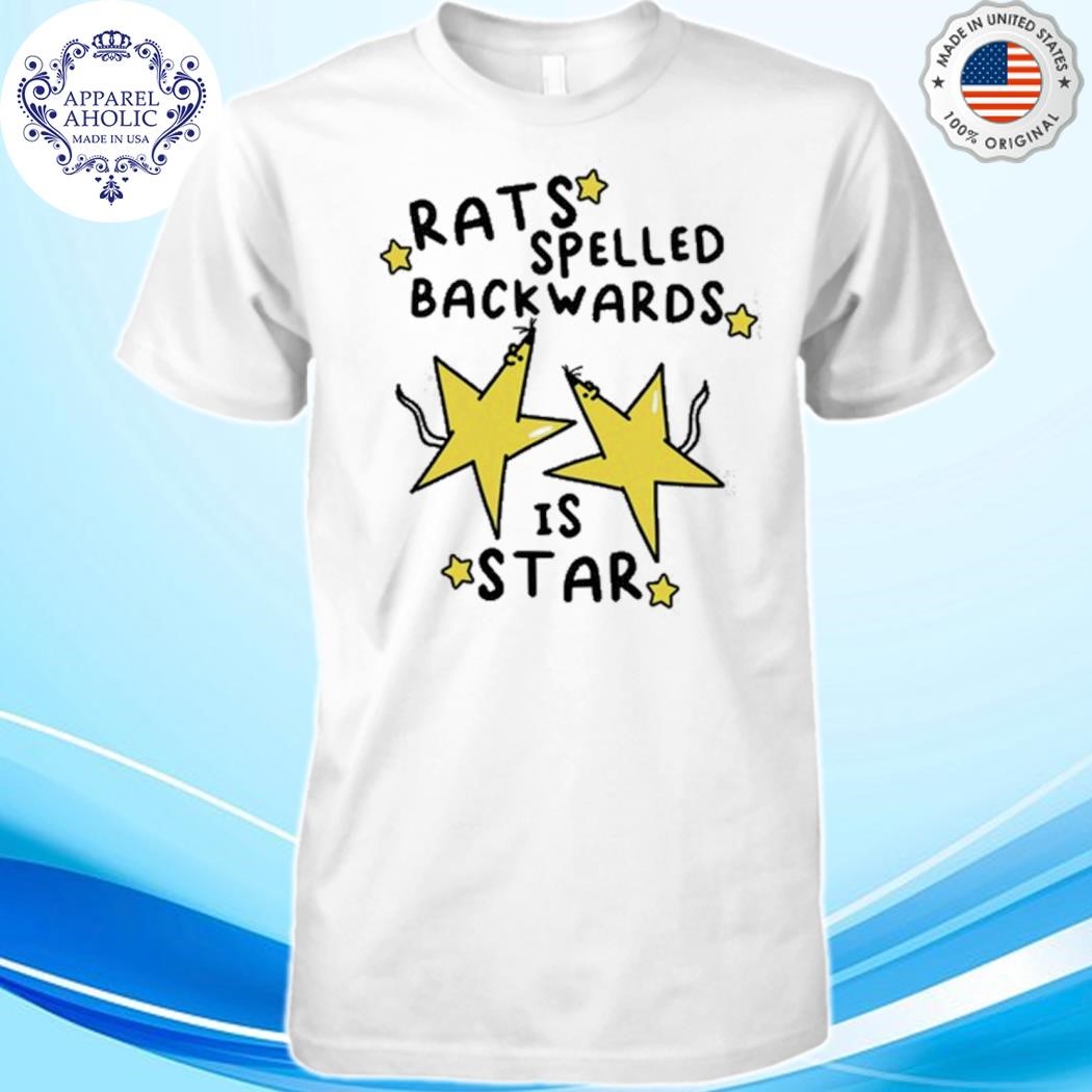 Rats Spelled Backwards Is Star Shirt