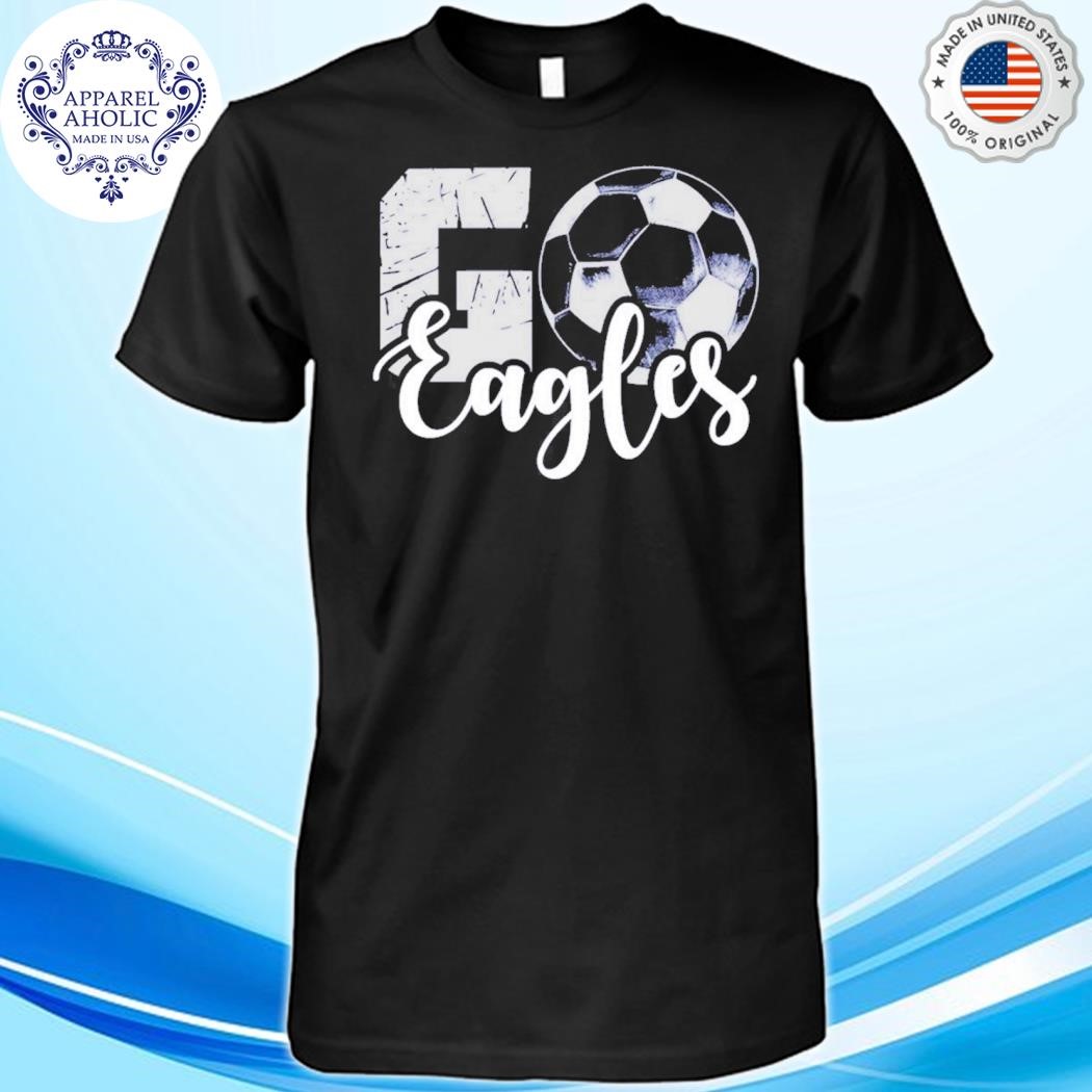 Scott soccer go eagles shirt