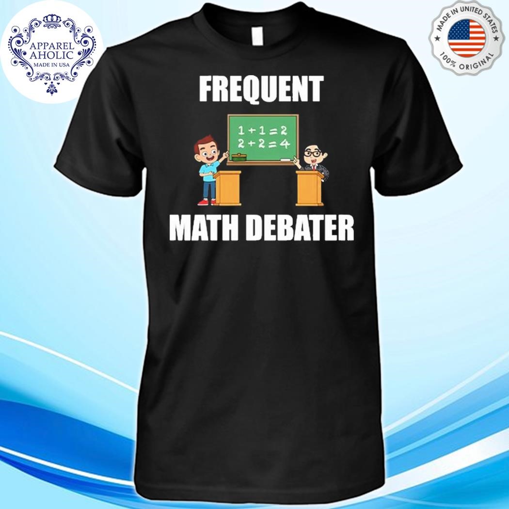 Summerhays Bros Frequent Math Debater Shirt