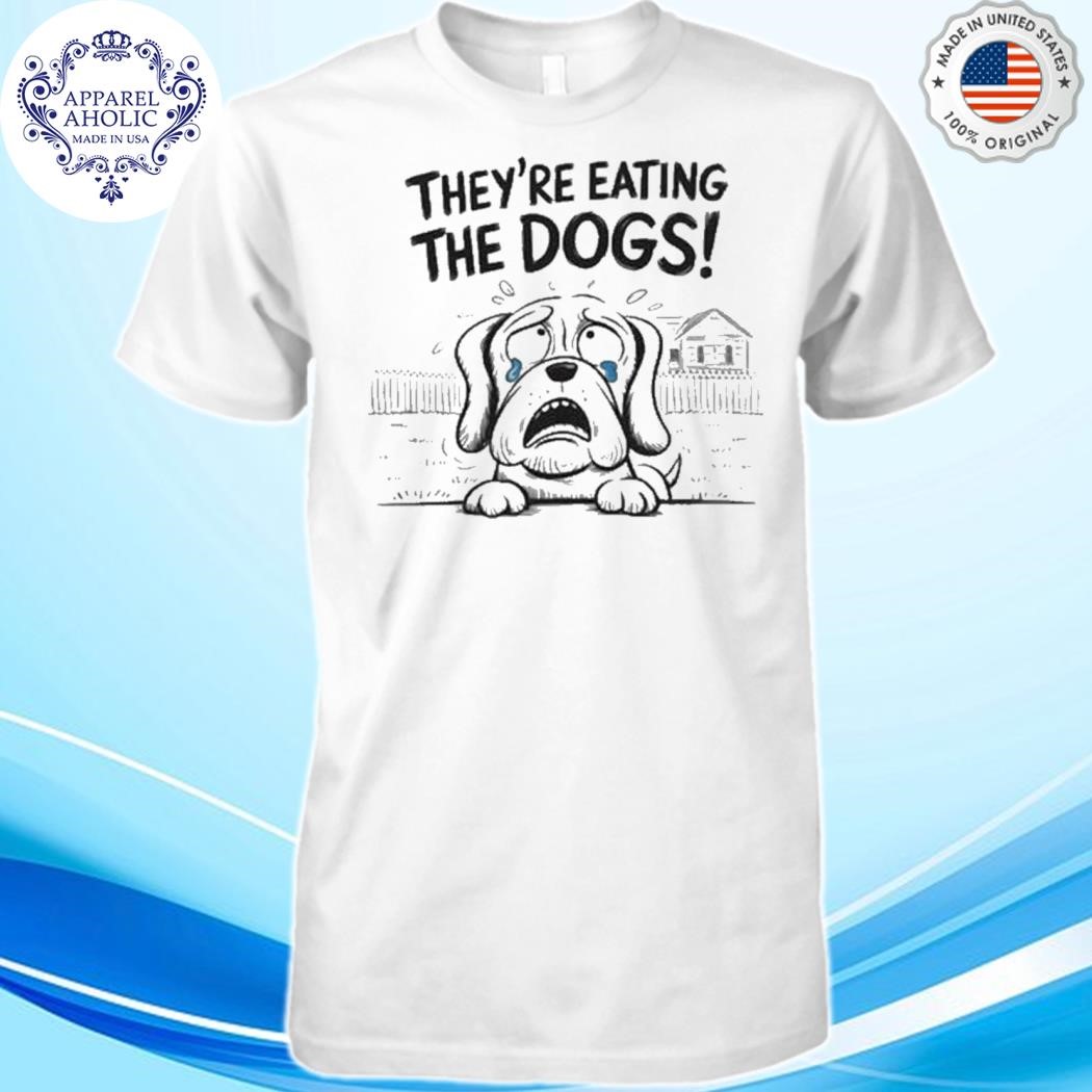 Trump and Harris Debate 2024 They're Eating The Dogs Shirt