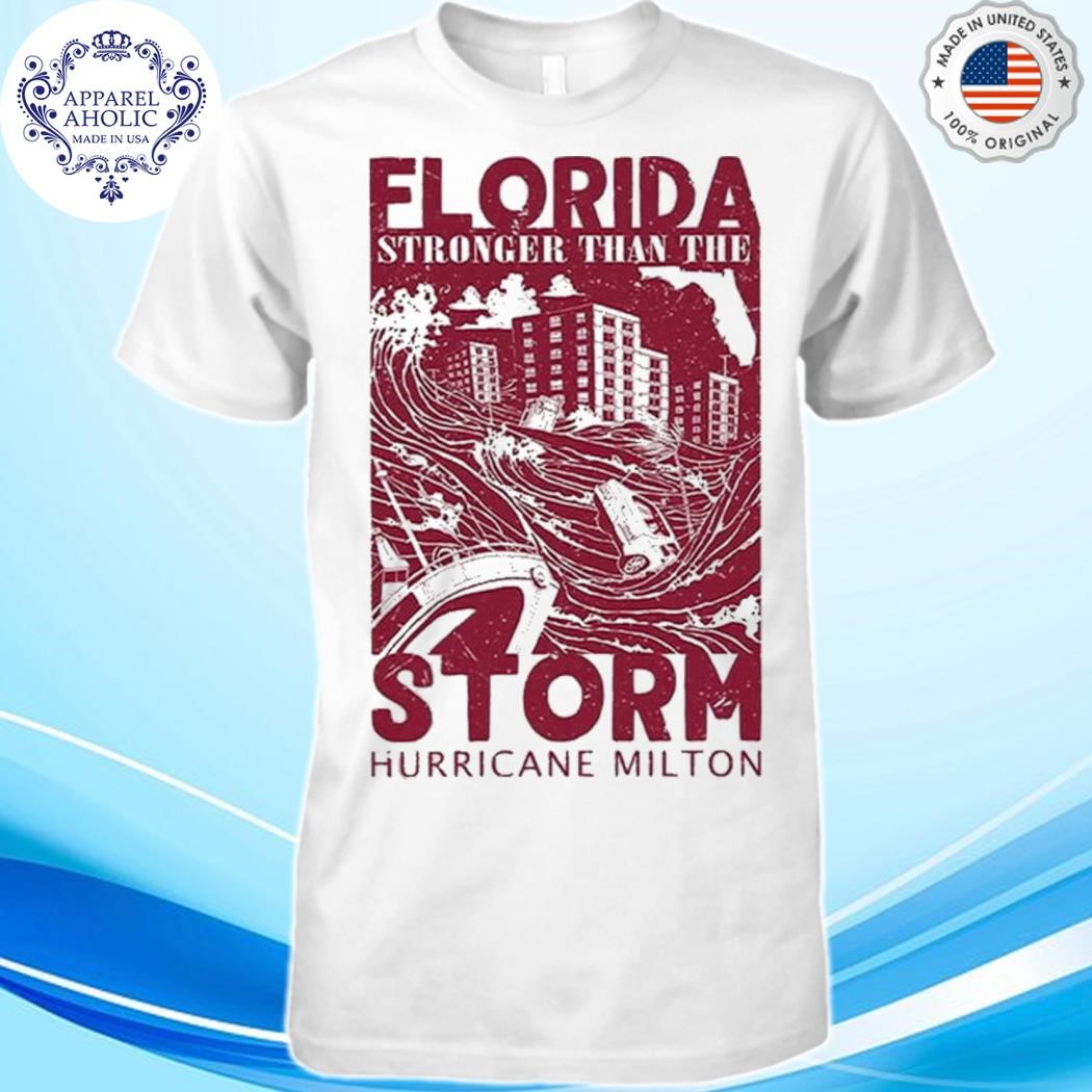 Official Florida Stronger Than The Storm Hurricane Milton Shirt