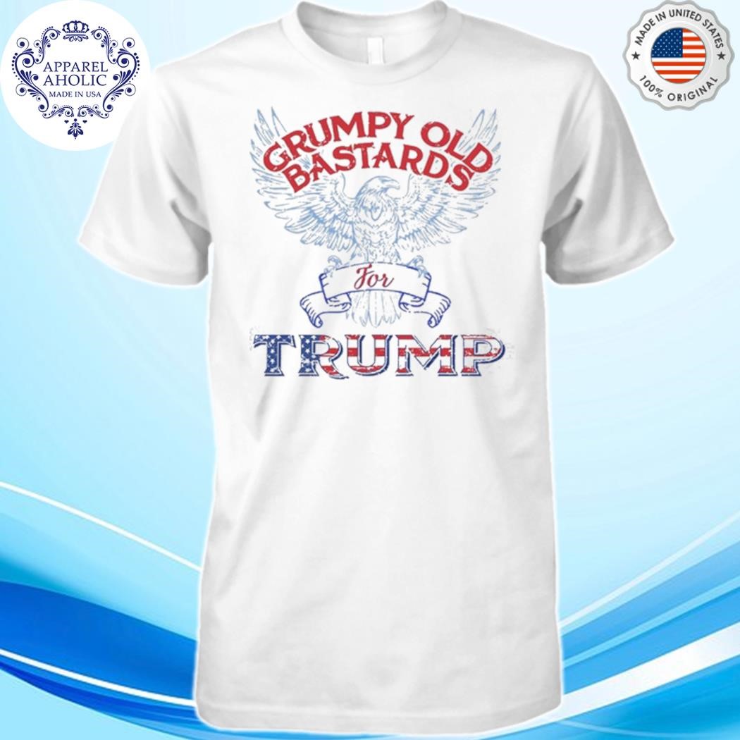 Official Grumpy Old Bastards For Trump Shirt