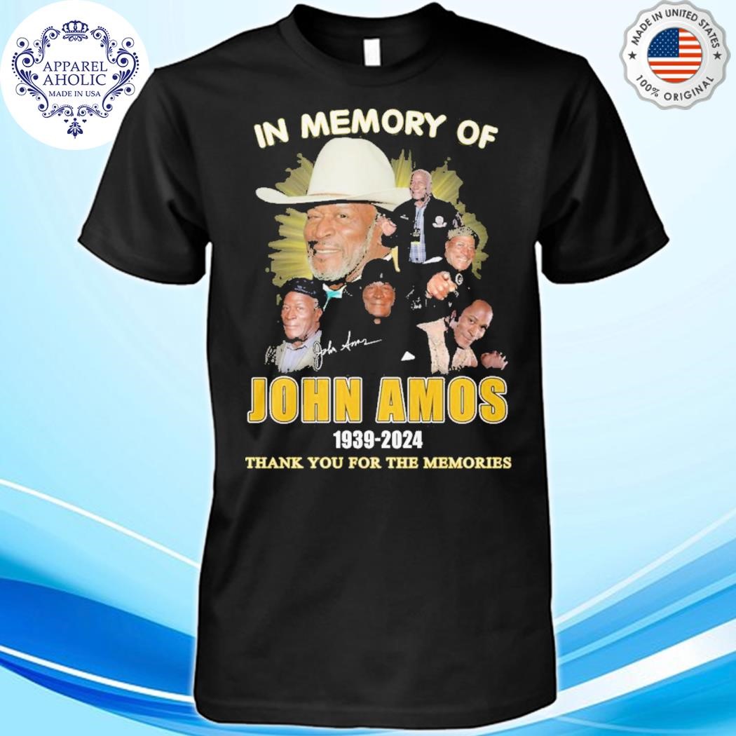 Official John Amos In Memory Of The Legend 1939-2024 Thank You Shirt