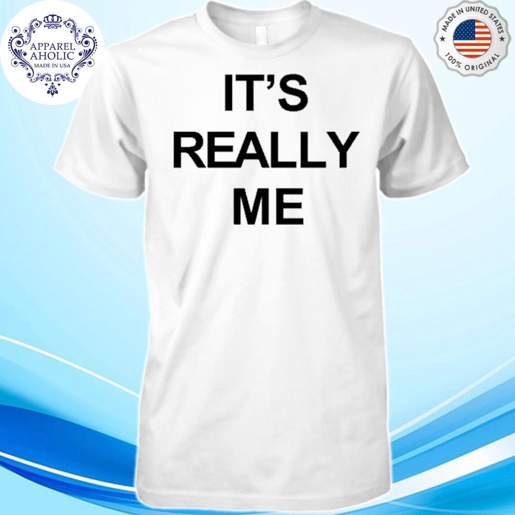 Official Profgampo It's Really Me Shirt