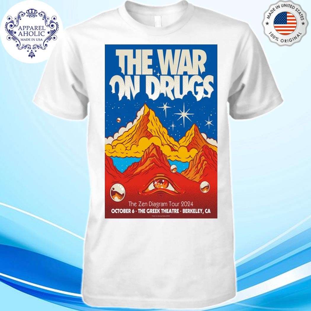 Official The War On Drugs Tour In Berkeley, CA On October 6, 2024 Poster Shirt