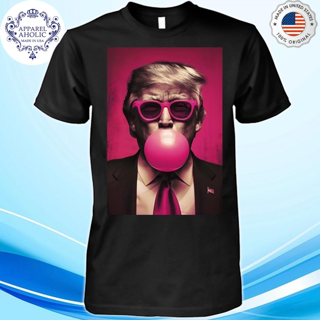 Official Tiffany Gomas Trump Bubble Gum 2024 Shirt